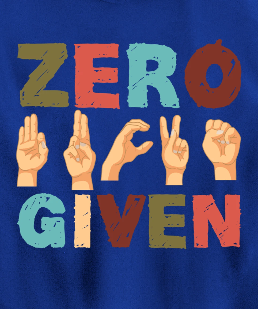 Zero Fucks Given American Sign Language ASL Pullover Hoodie