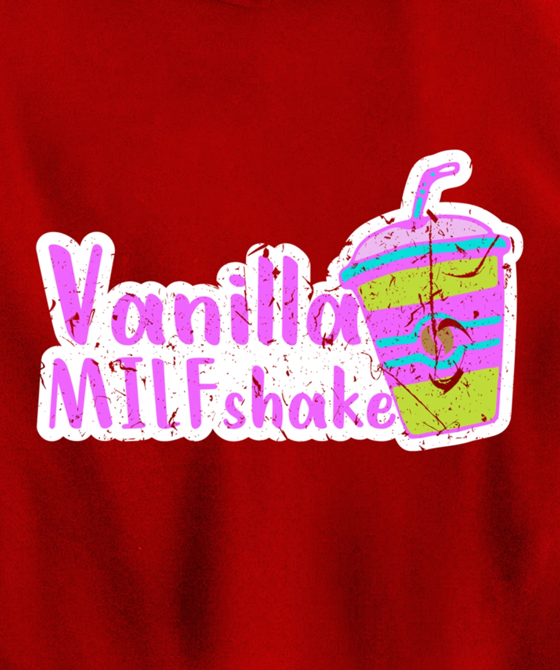 Vanilla MILFshake Funny MILF New Mom Hot Mom Pullover Hoodie