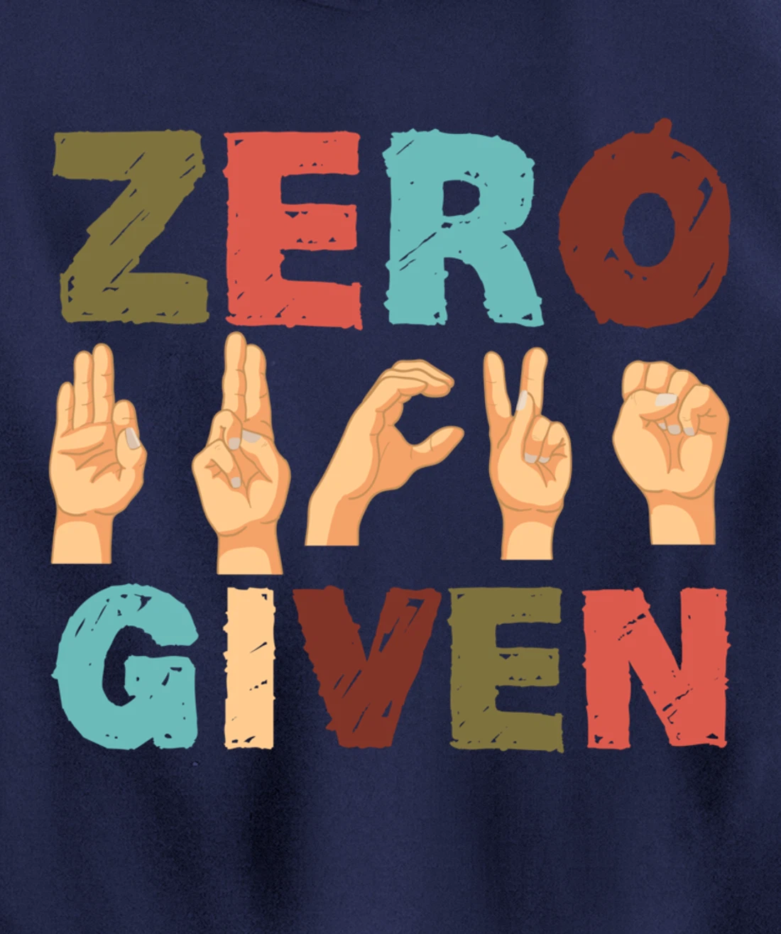 Zero Fucks Given American Sign Language ASL Pullover Hoodie