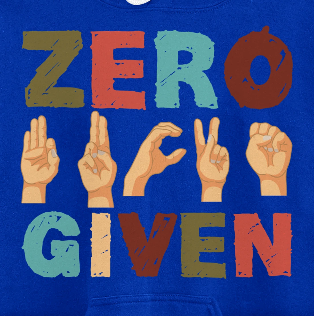 Zero Fucks Given American Sign Language ASL Pullover Hoodie