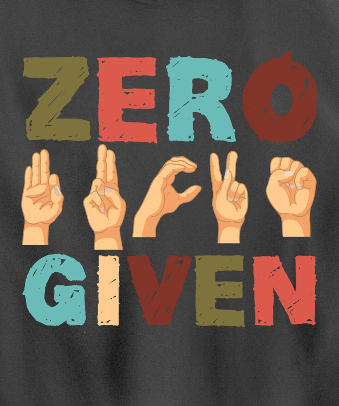 Zero Fucks Given American Sign Language ASL Pullover Hoodie