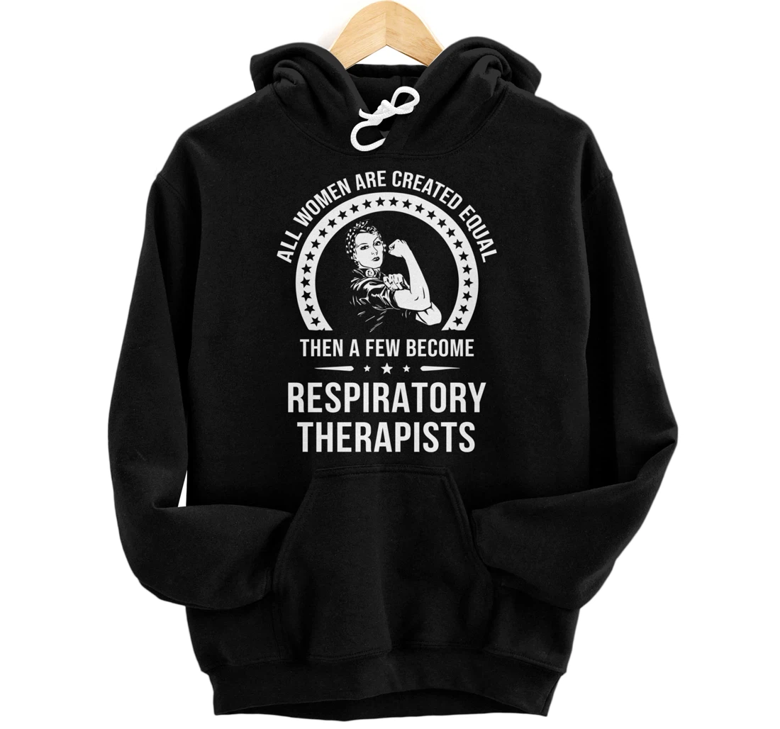 Respiratory Therapist Shirt for Women | Respiratory Therapis Pullover Hoodie