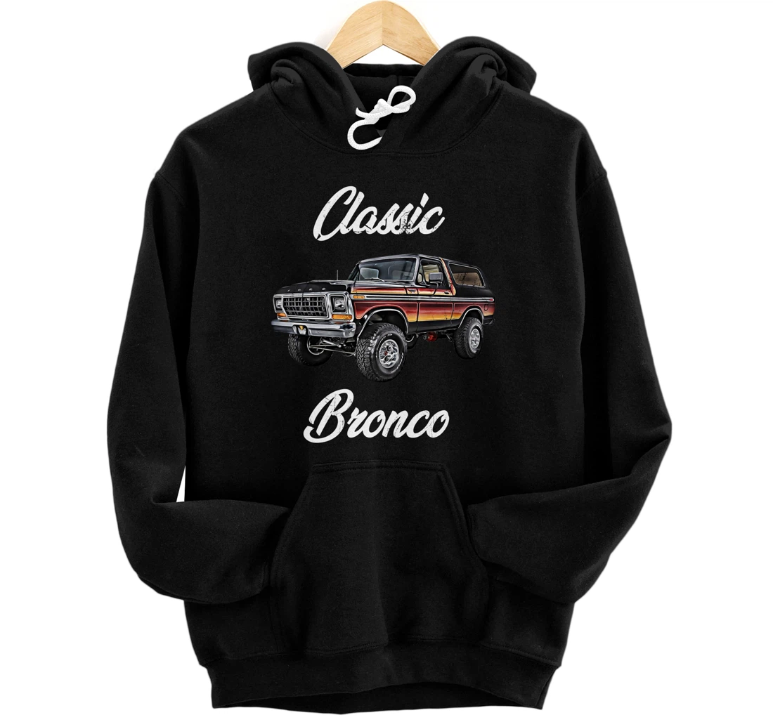Classic Bronco Horse on Truck,Lifted Square Body,offroad,4x4 Pullover Hoodie