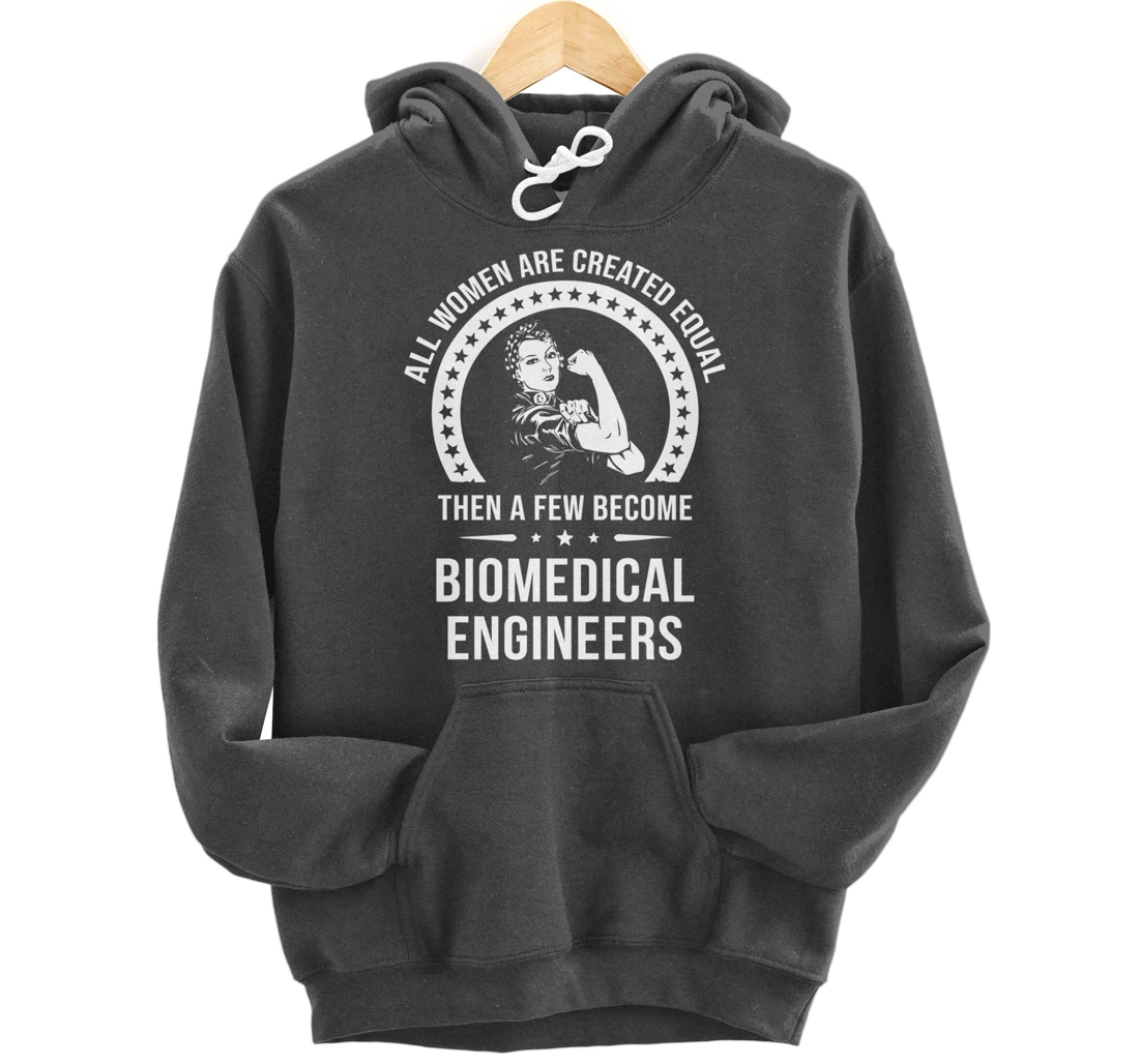 Biomedical Engineer Shirt for Women | Biomedical Engineer Pullover Hoodie