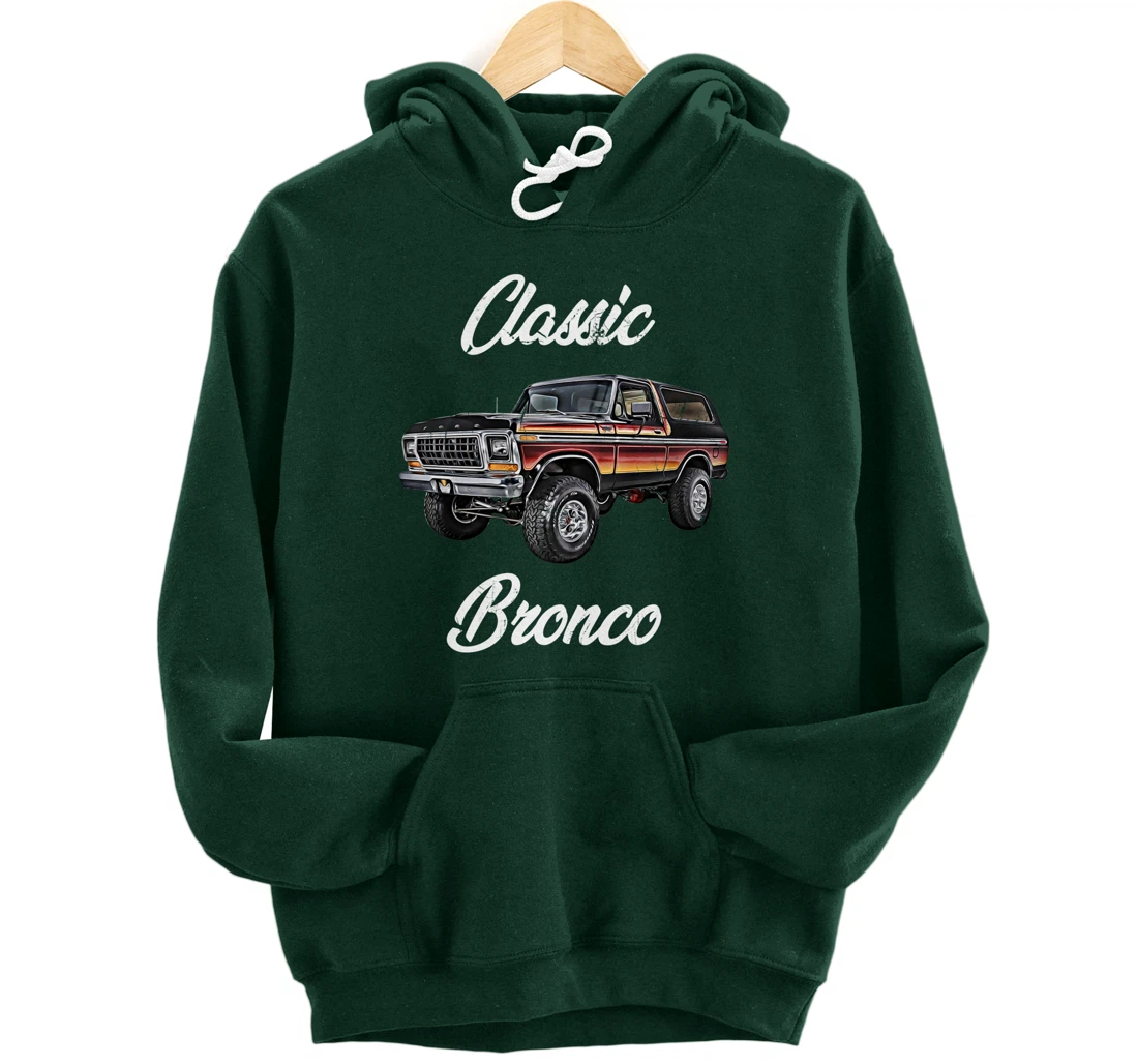 Classic Bronco Horse on Truck,Lifted Square Body,offroad,4x4 Pullover Hoodie