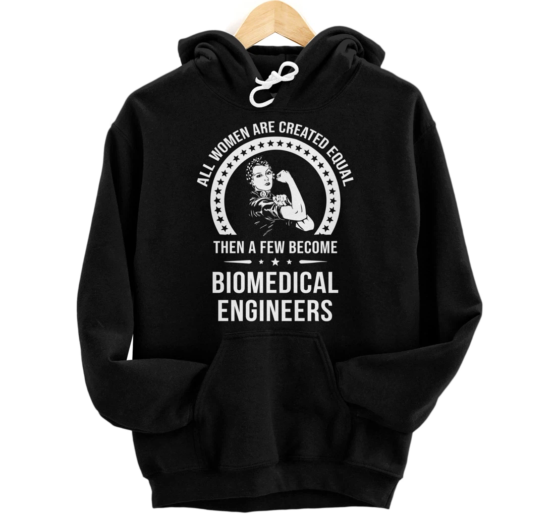 Biomedical Engineer Shirt for Women | Biomedical Engineer Pullover Hoodie