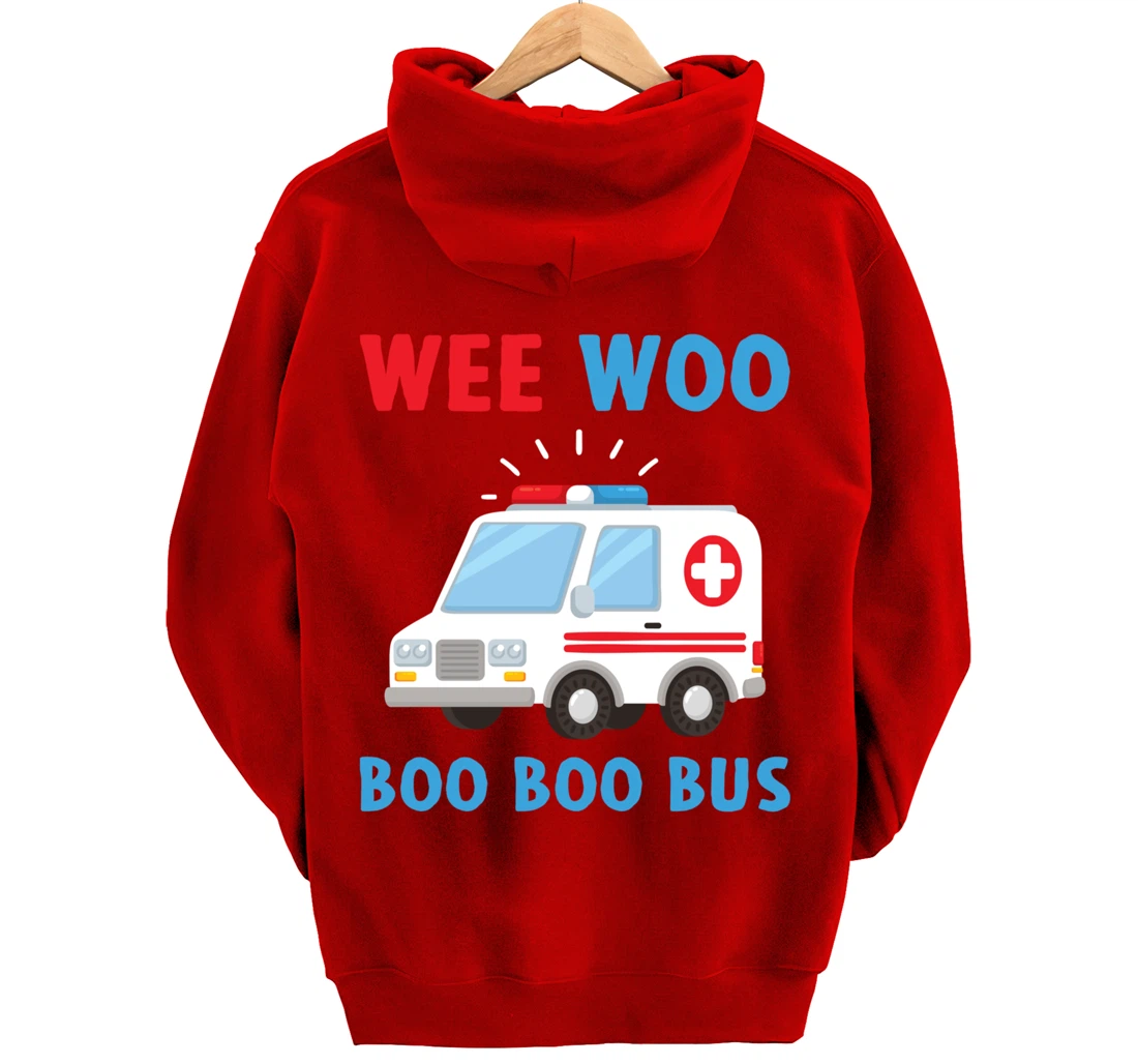 Wee Woo Boo Boo Bus Ambulance EMS EMT Paramedic Driver Gift Pullover Hoodie