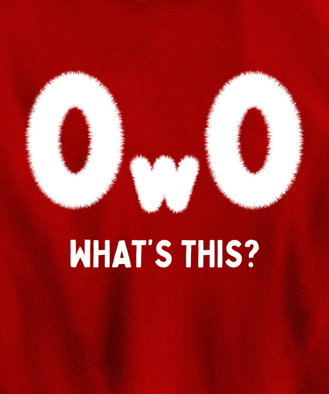 OwO Whats This, Furry Fandom Cosplay Pride Kawaii Anime Meme Pullover Hoodie