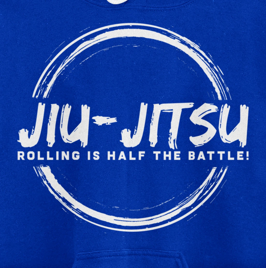 Rolling is The Battle Gift Design BJJ Jiu Jitsu Lover Pullover Hoodie