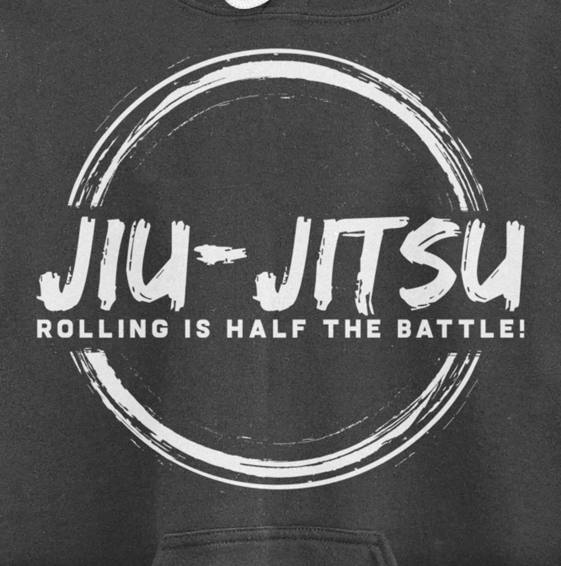Rolling is The Battle Gift Design BJJ Jiu Jitsu Lover Pullover Hoodie