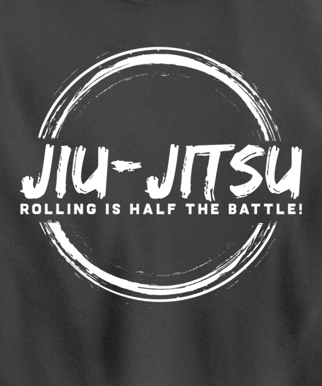 Rolling is The Battle Gift Design BJJ Jiu Jitsu Lover Pullover Hoodie