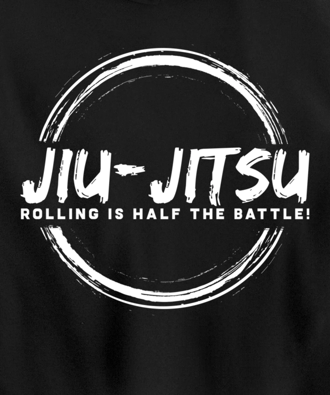 Rolling is The Battle Gift Design BJJ Jiu Jitsu Lover Pullover Hoodie