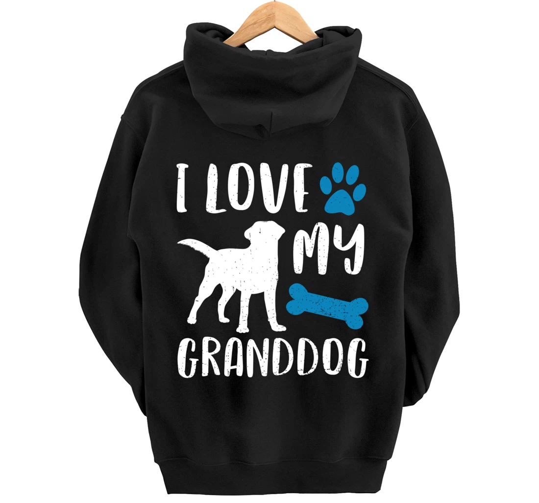 I Love My Granddog Shirt Labrador Retriever Dog Grandma Gift Pullover Hoodie
