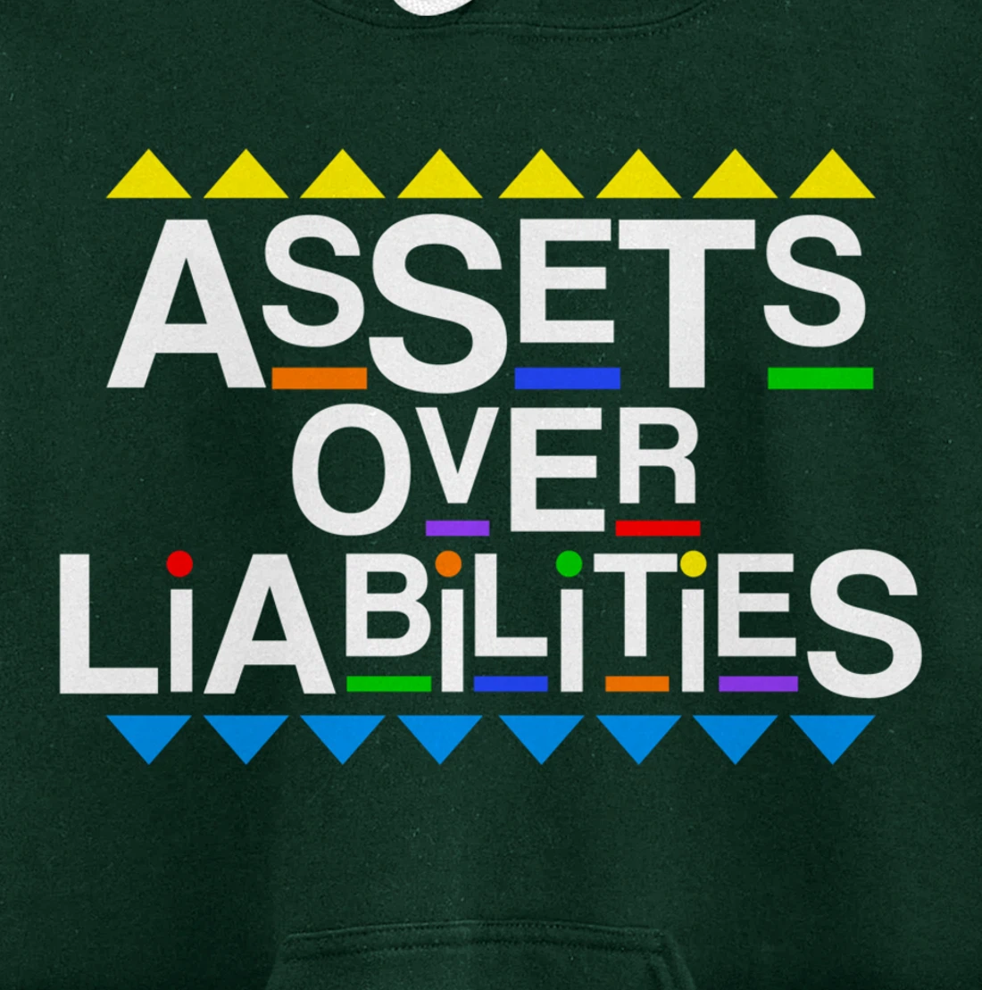 Assets Over Liabilities Accountant 80's 90's Style Pullover Hoodie