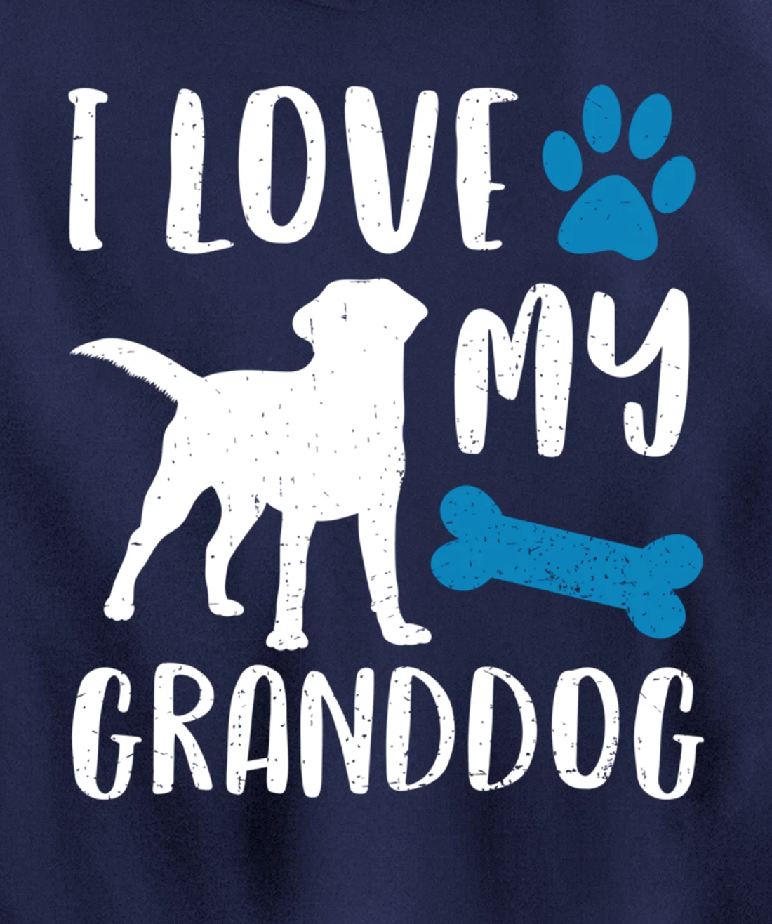 I Love My Granddog Shirt Labrador Retriever Dog Grandma Gift Pullover Hoodie