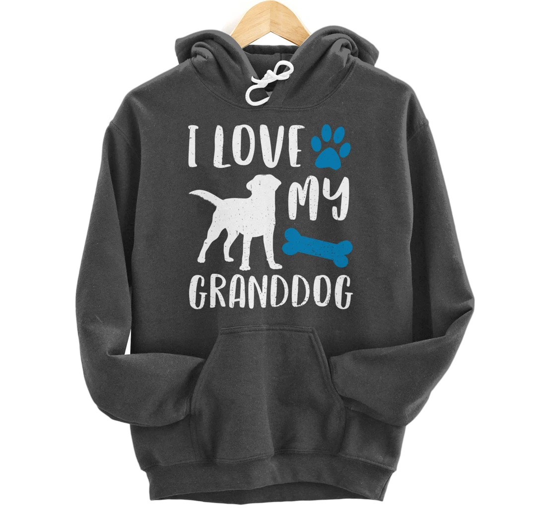 I Love My Granddog Shirt Labrador Retriever Dog Grandma Gift Pullover Hoodie