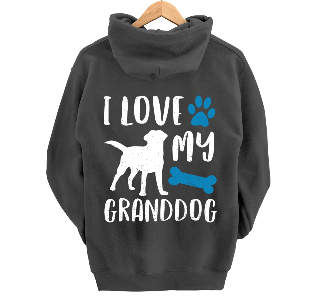 I Love My Granddog Shirt Labrador Retriever Dog Grandma Gift Pullover Hoodie