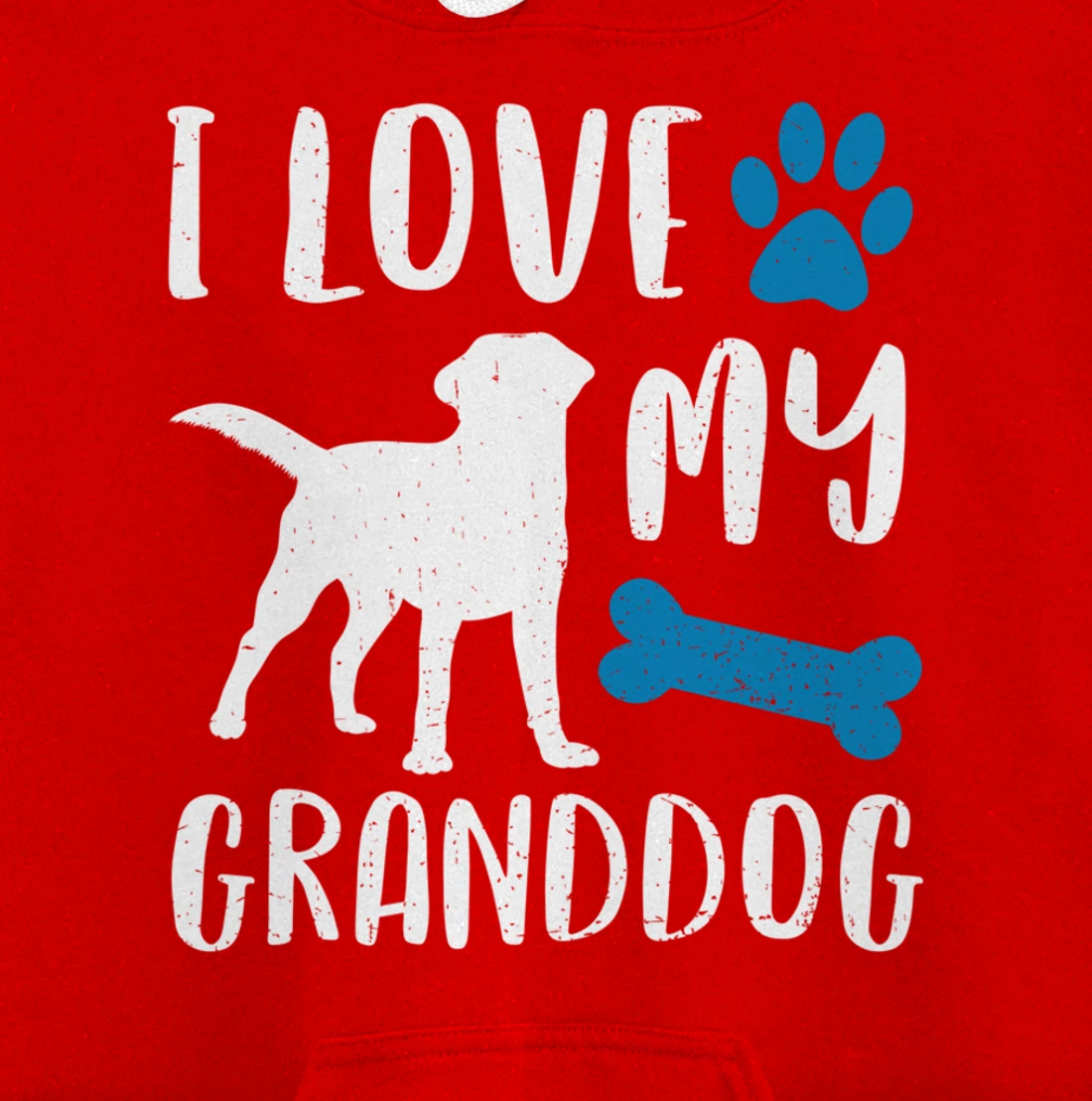 I Love My Granddog Shirt Labrador Retriever Dog Grandma Gift Pullover Hoodie