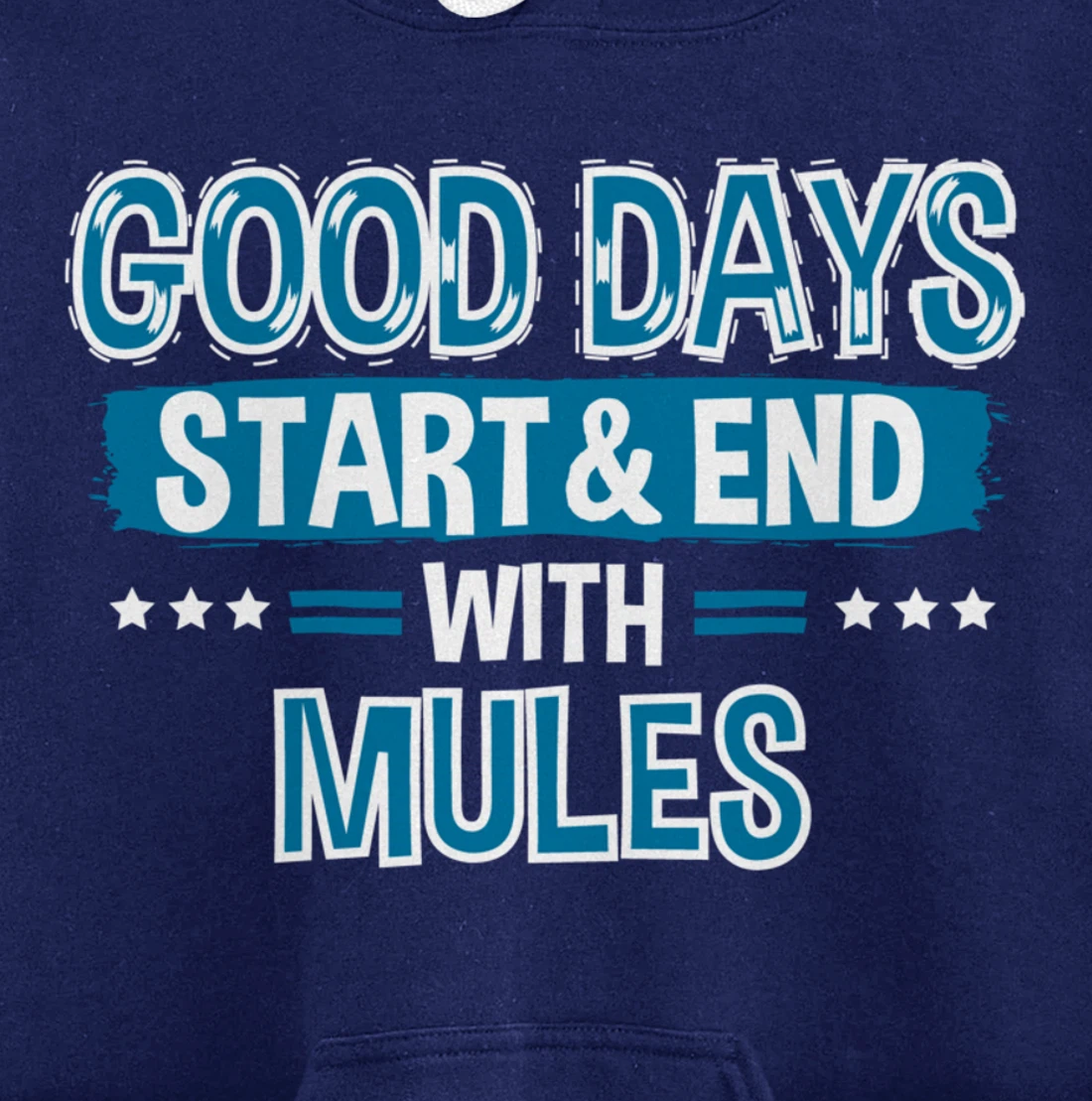 MULES Lover Clothes Animal Quote Gift Mule Pullover Hoodie
