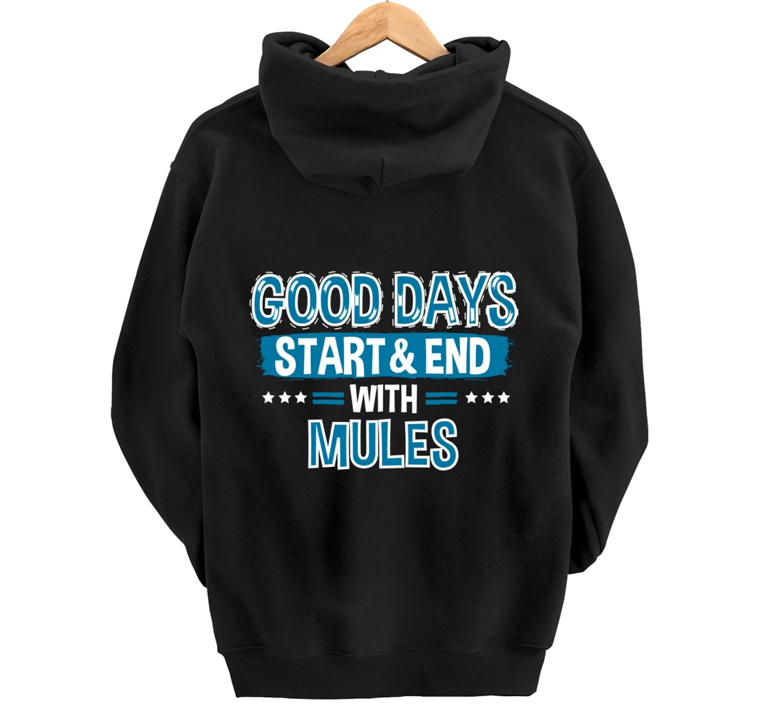 MULES Lover Clothes Animal Quote Gift Mule Pullover Hoodie