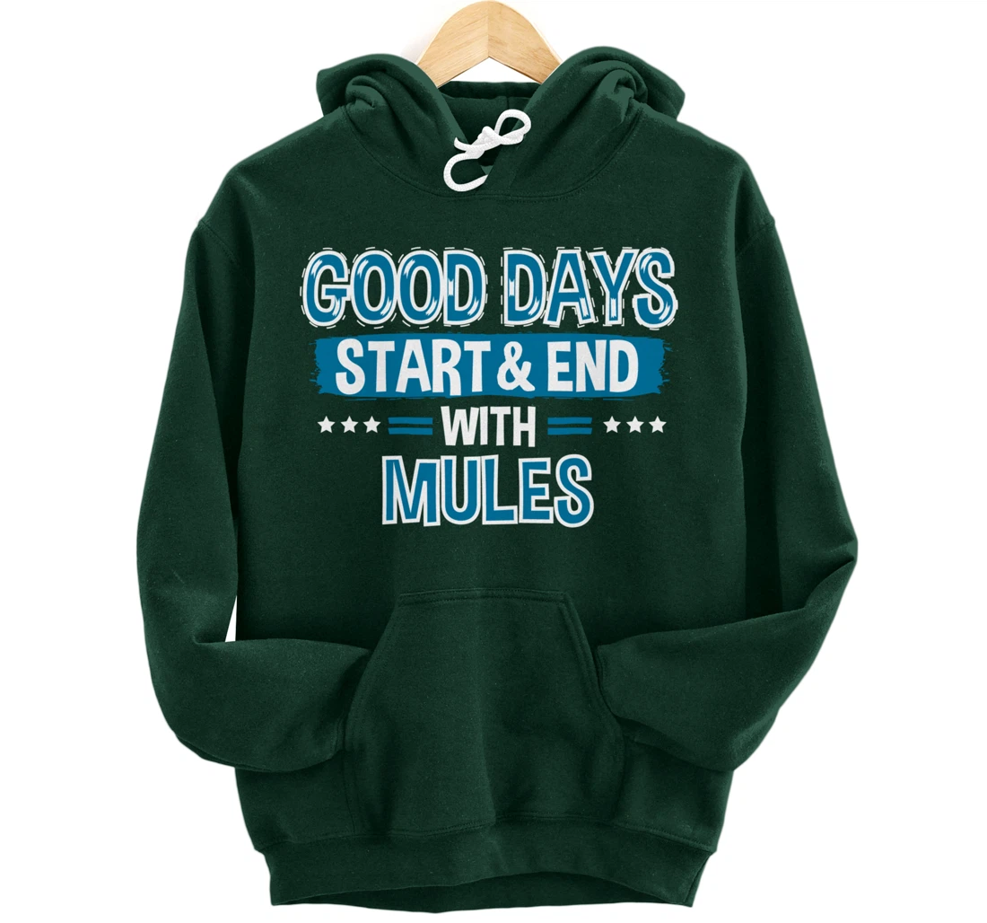 MULES Lover Clothes Animal Quote Gift Mule Pullover Hoodie