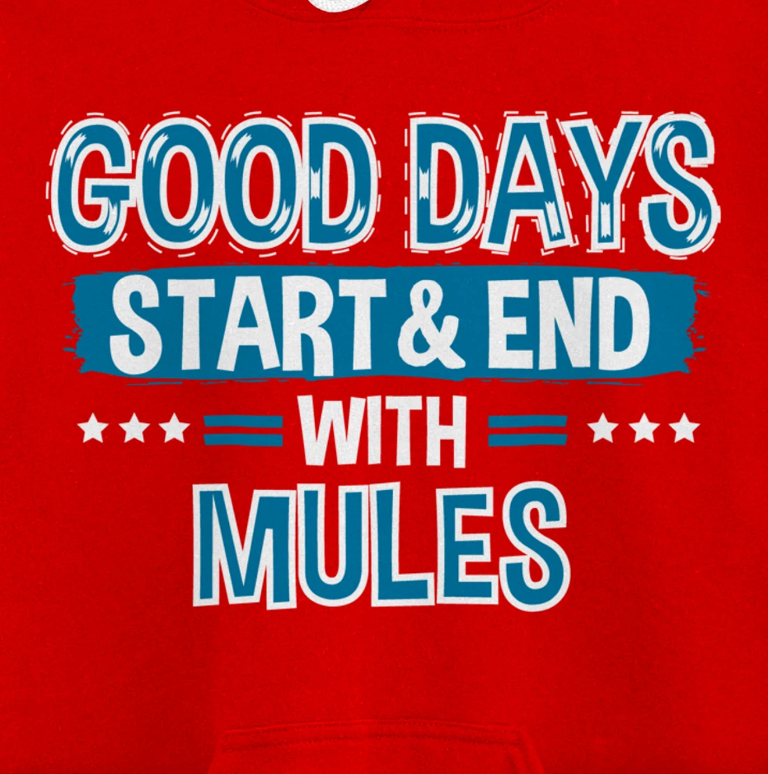 MULES Lover Clothes Animal Quote Gift Mule Pullover Hoodie