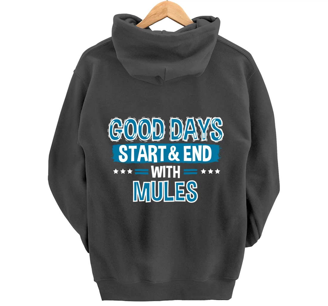 MULES Lover Clothes Animal Quote Gift Mule Pullover Hoodie