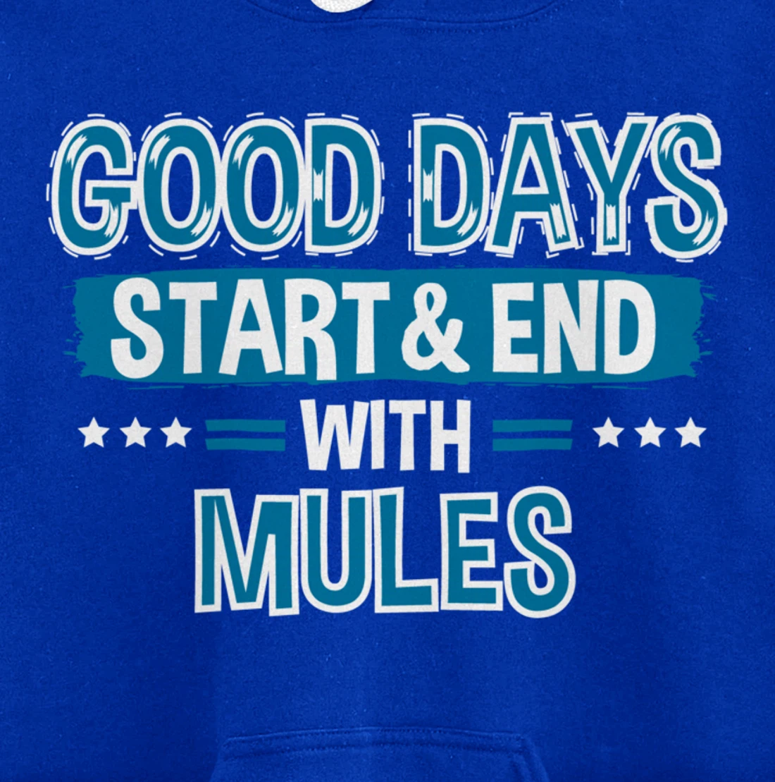 MULES Lover Clothes Animal Quote Gift Mule Pullover Hoodie