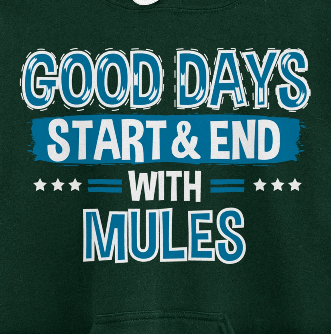 MULES Lover Clothes Animal Quote Gift Mule Pullover Hoodie