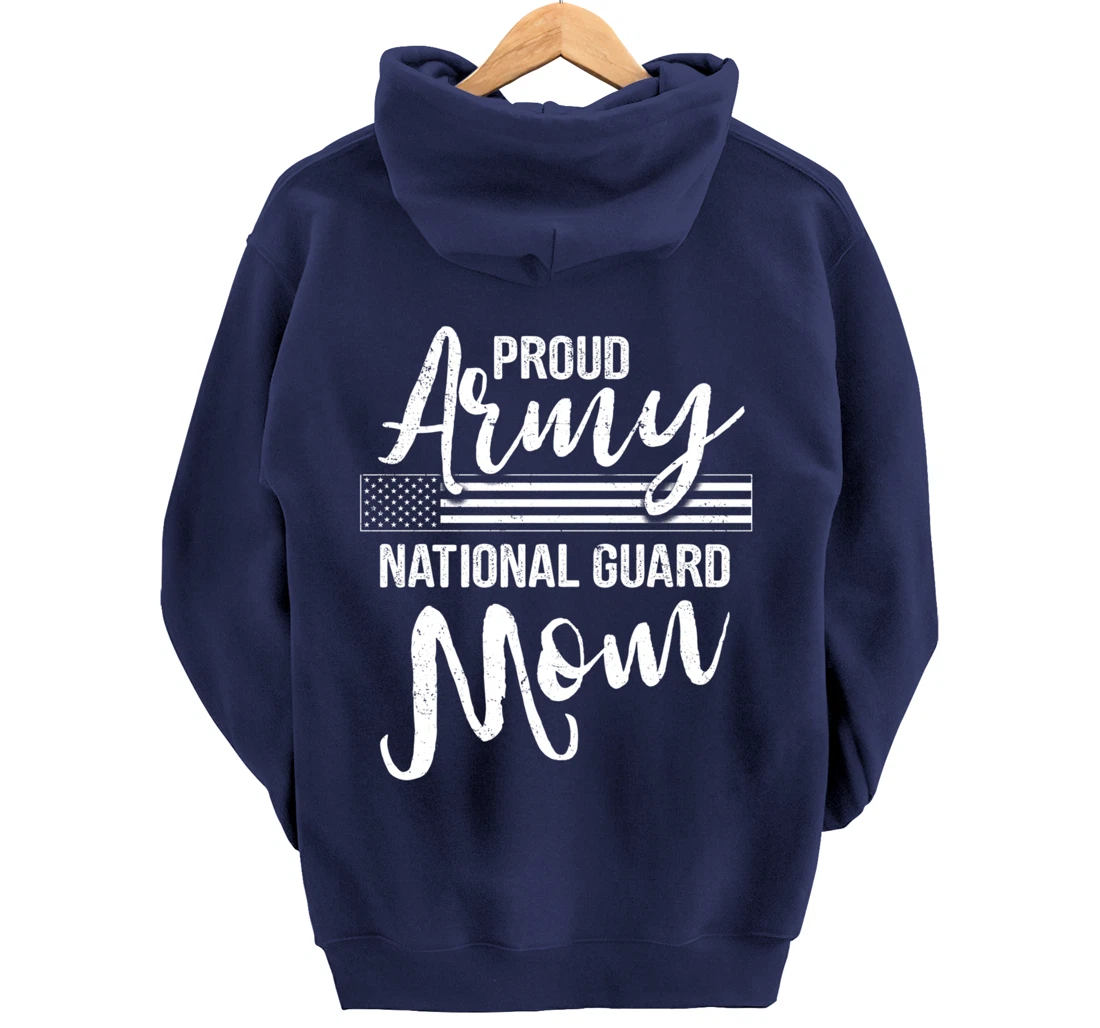 Military Mom - Army Gifts - Proud Army National Guard Mom Pullover Hoodie