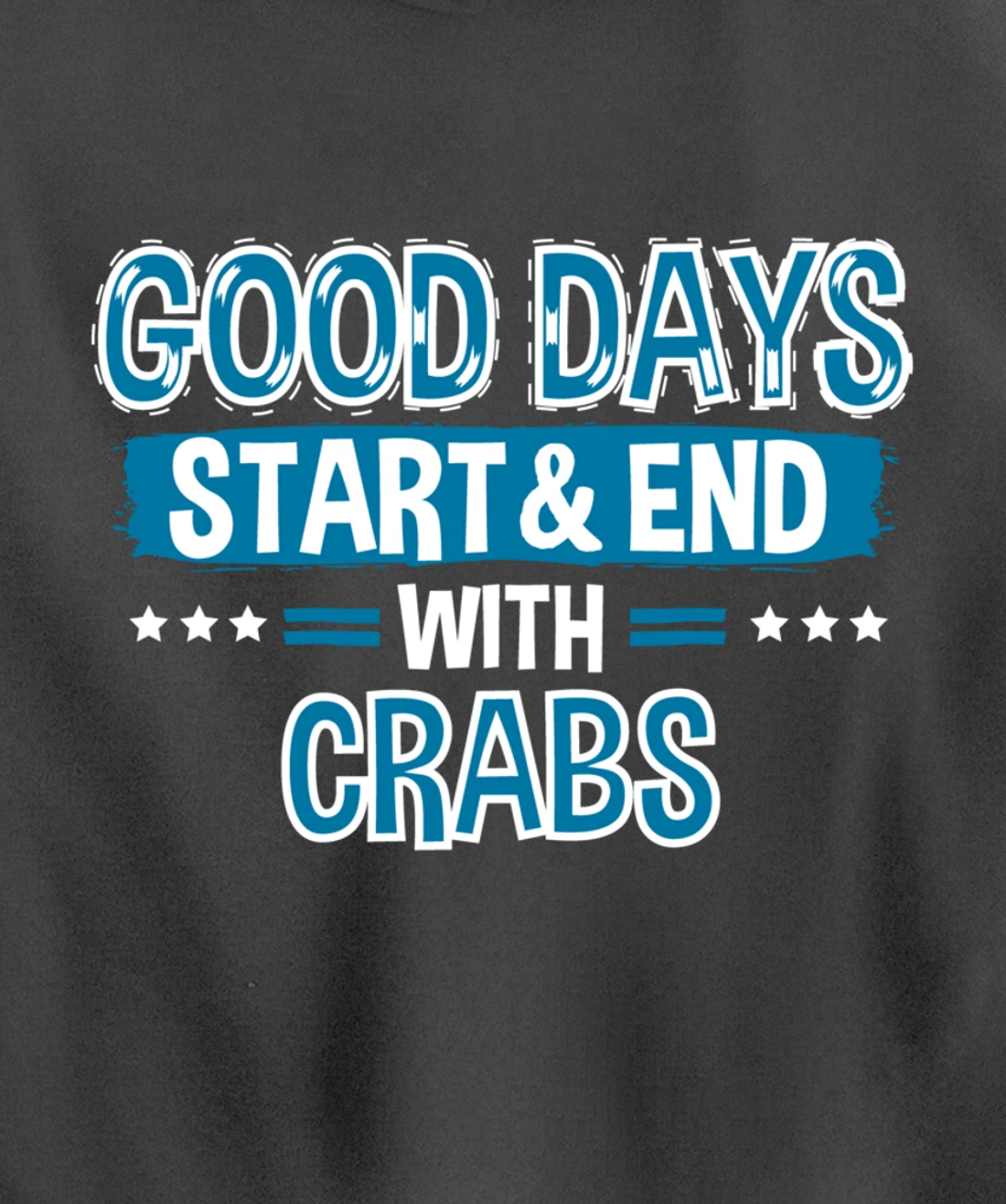 CRABS Lover Clothes Animal Quote Gift Crab Pullover Hoodie