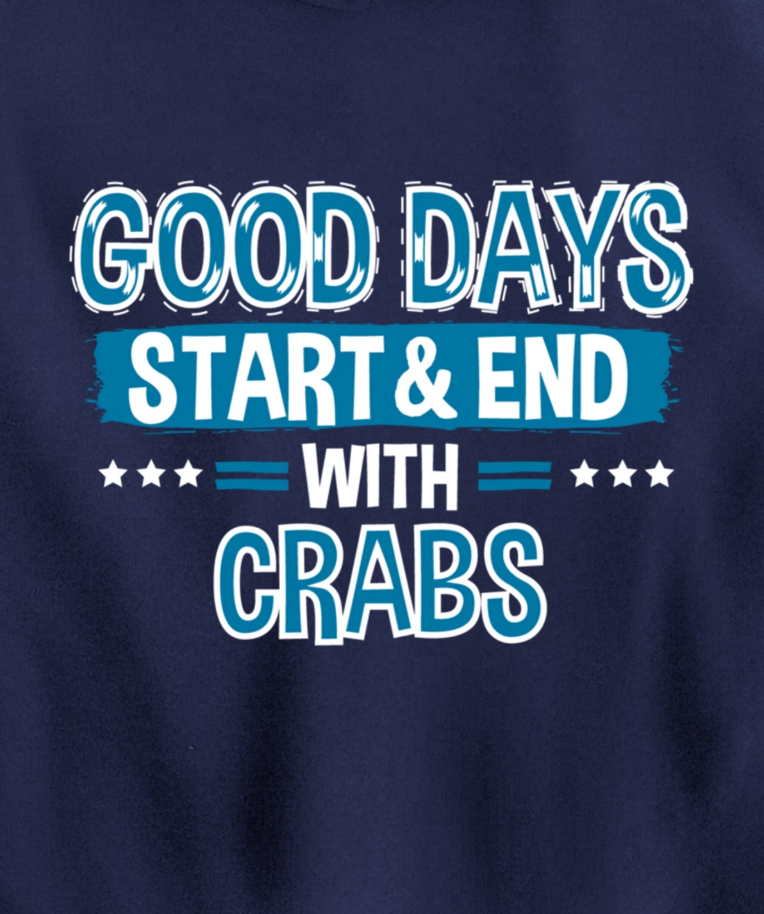 CRABS Lover Clothes Animal Quote Gift Crab Pullover Hoodie