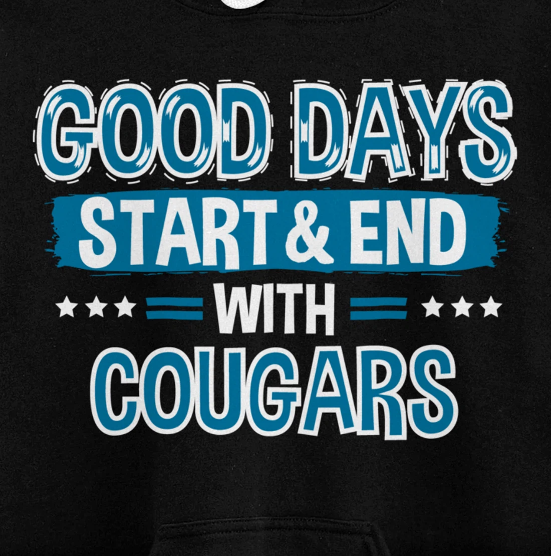 COUGARS Lover Clothes Animal Quote Gift Cougar Pullover Hoodie
