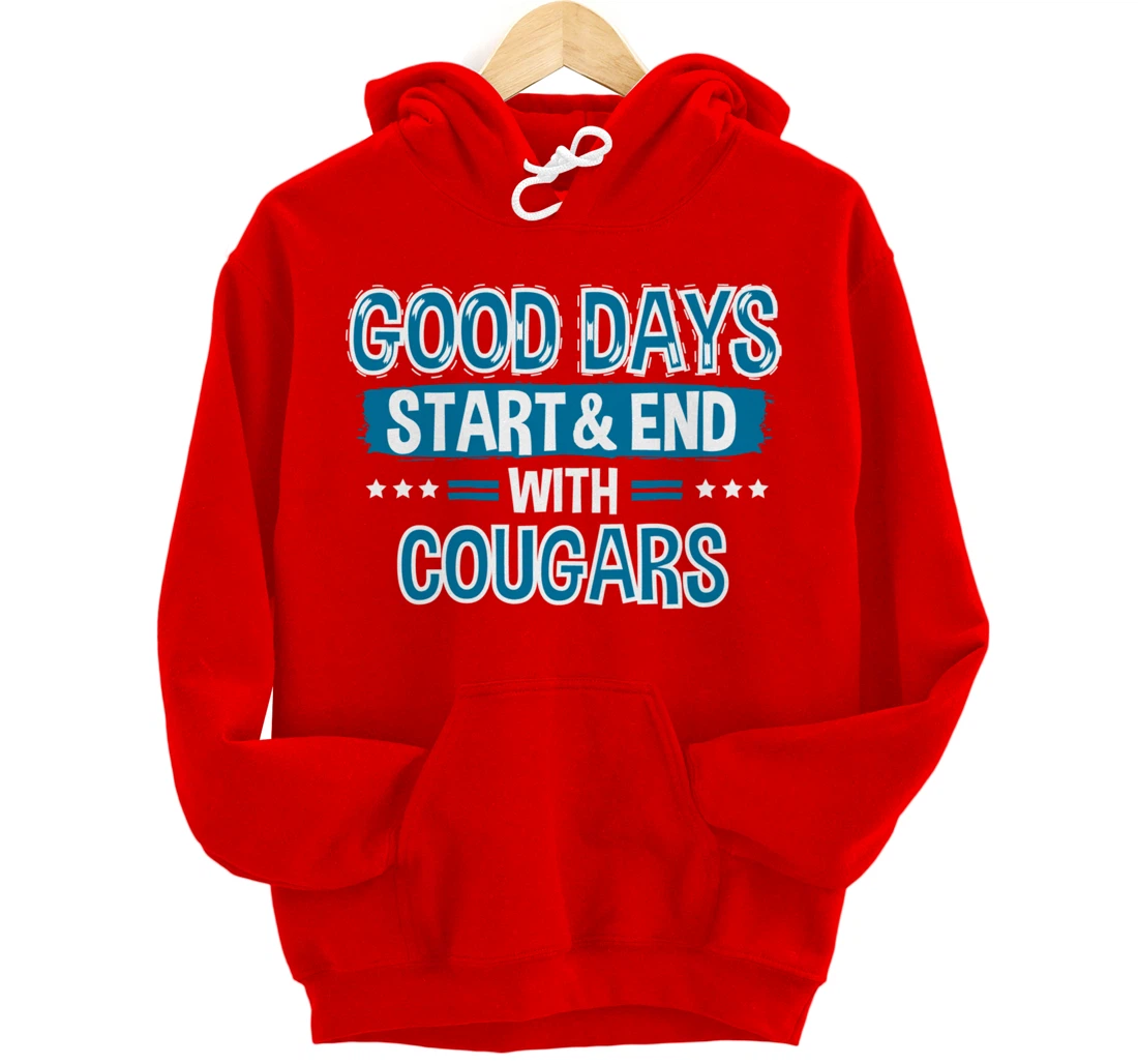 COUGARS Lover Clothes Animal Quote Gift Cougar Pullover Hoodie