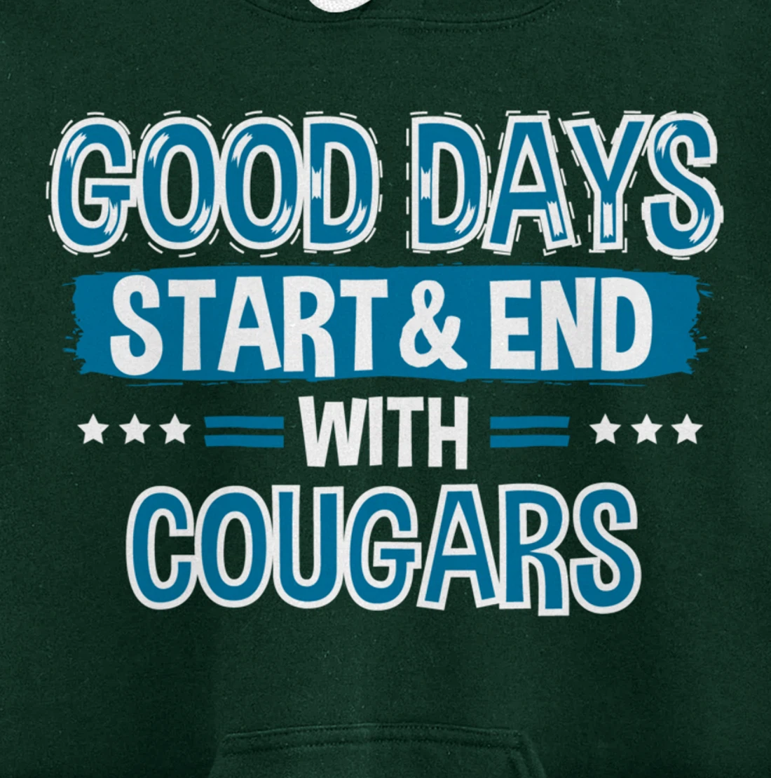 COUGARS Lover Clothes Animal Quote Gift Cougar Pullover Hoodie