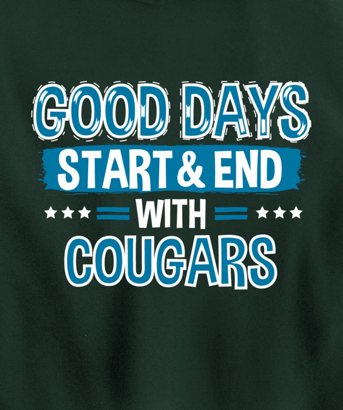 COUGARS Lover Clothes Animal Quote Gift Cougar Pullover Hoodie