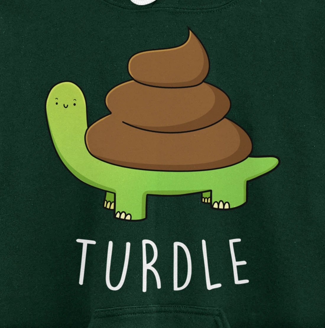 TURDLE Turtle Lover Poo Pun Graphic Humor Novelty Gag Gift Pullover Hoodie