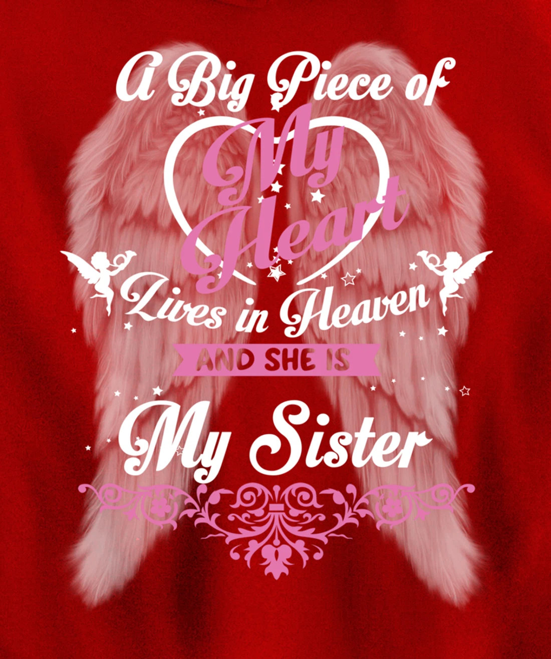 A Big Piece Of My Heart Lives In Heaven And She Is My Sister Pullover Hoodie