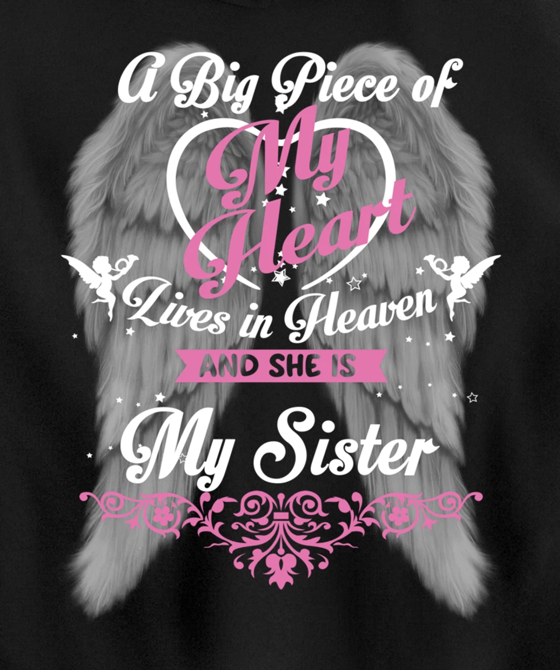 A Big Piece Of My Heart Lives In Heaven And She Is My Sister Pullover Hoodie