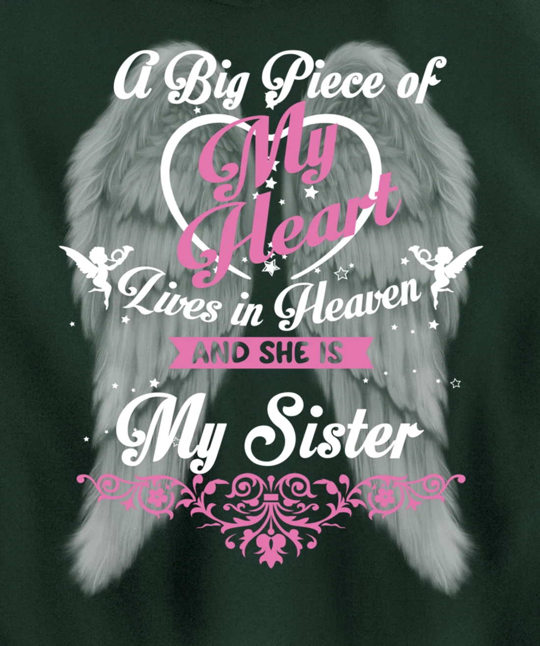 A Big Piece Of My Heart Lives In Heaven And She Is My Sister Pullover Hoodie