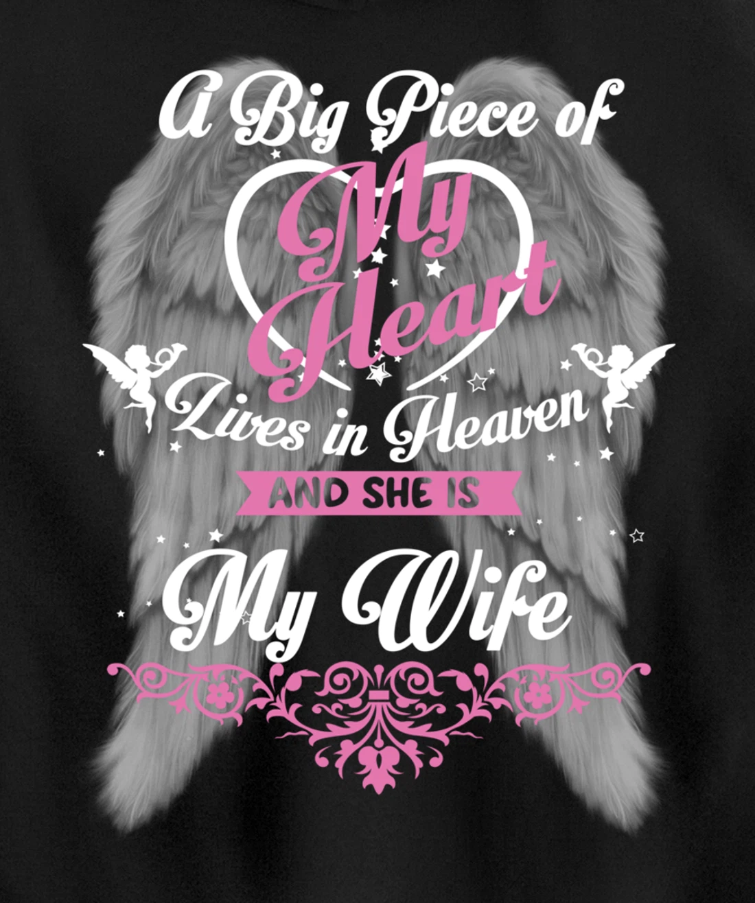 A Big Piece Of My Heart Lives In Heaven And She Is My Wife Pullover Hoodie