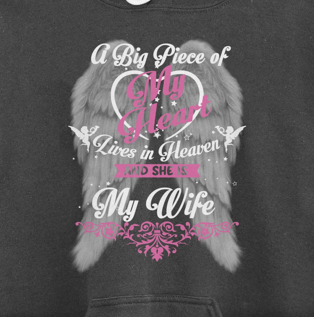 A Big Piece Of My Heart Lives In Heaven And She Is My Wife Pullover Hoodie
