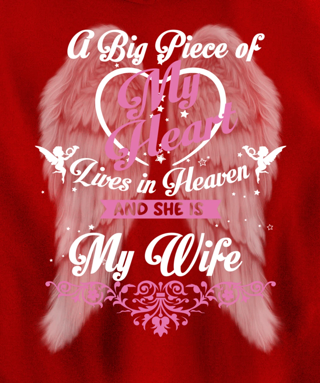 A Big Piece Of My Heart Lives In Heaven And She Is My Wife Pullover Hoodie