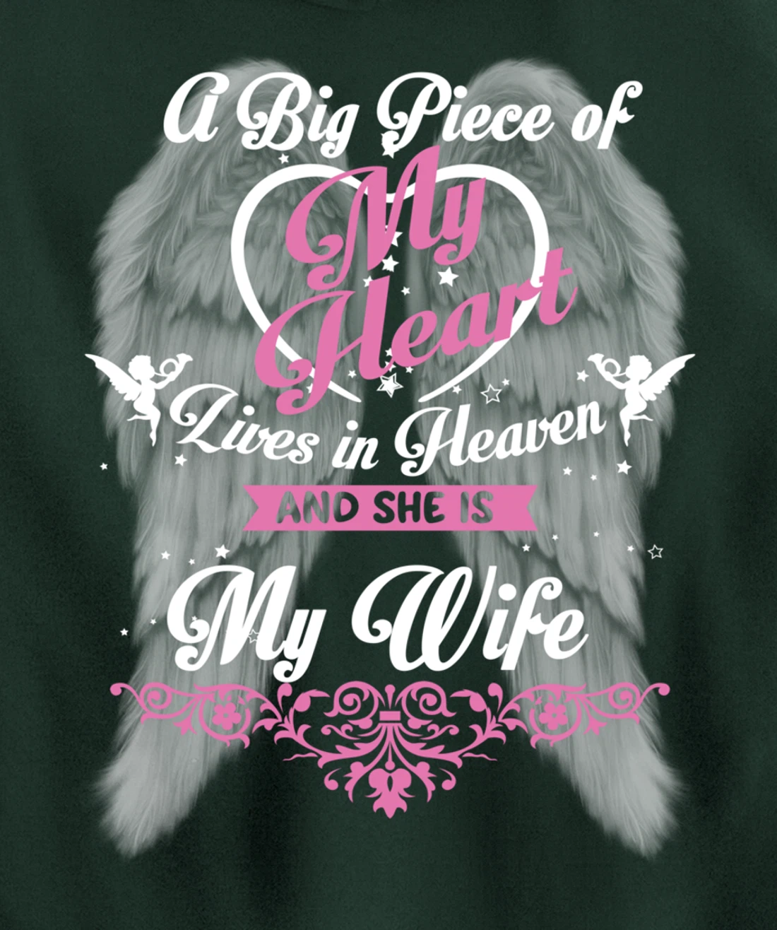 A Big Piece Of My Heart Lives In Heaven And She Is My Wife Pullover Hoodie