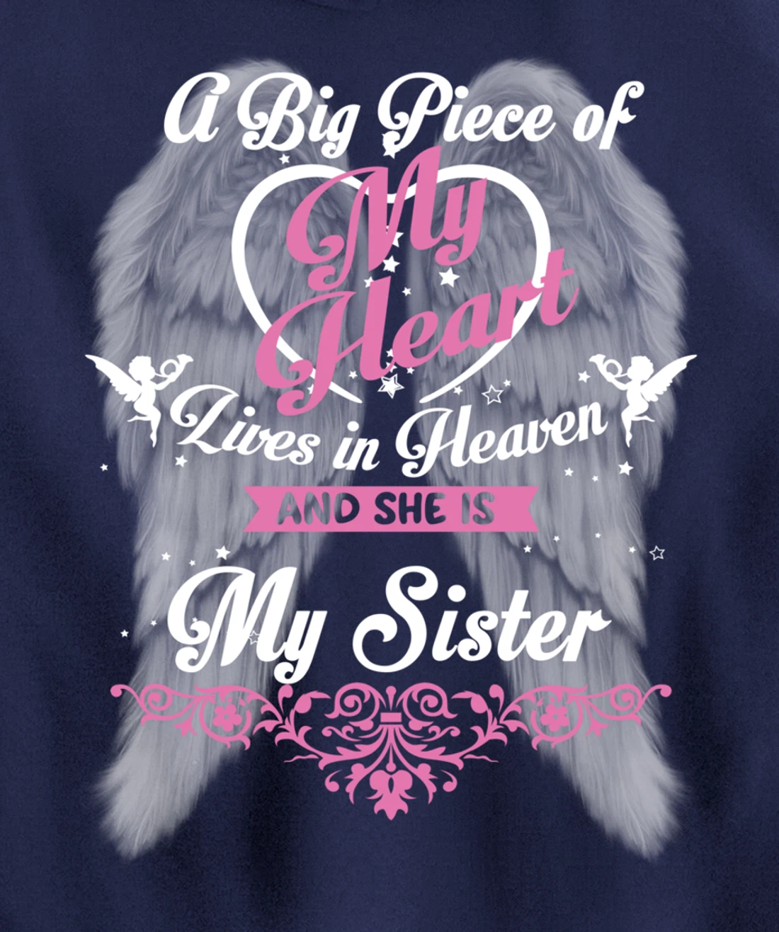 A Big Piece Of My Heart Lives In Heaven And She Is My Sister Pullover Hoodie