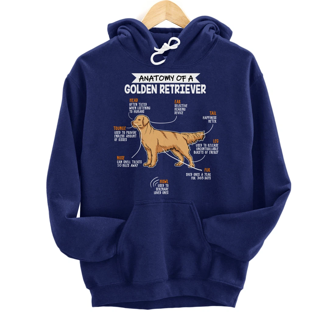Anatomy Of A Golden Retriever Dog Funny Dog Lover Gift Pullover Hoodie