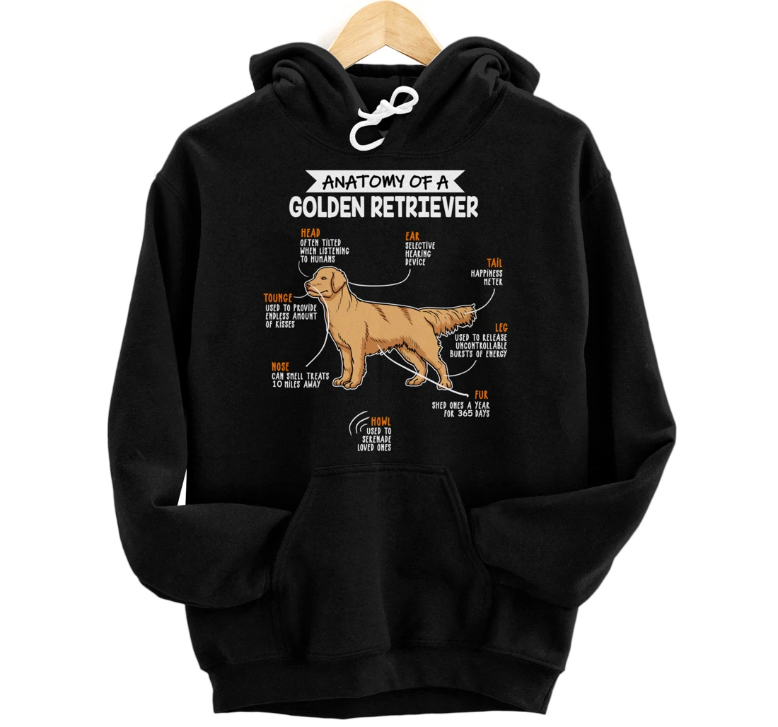 Anatomy Of A Golden Retriever Dog Funny Dog Lover Gift Pullover Hoodie