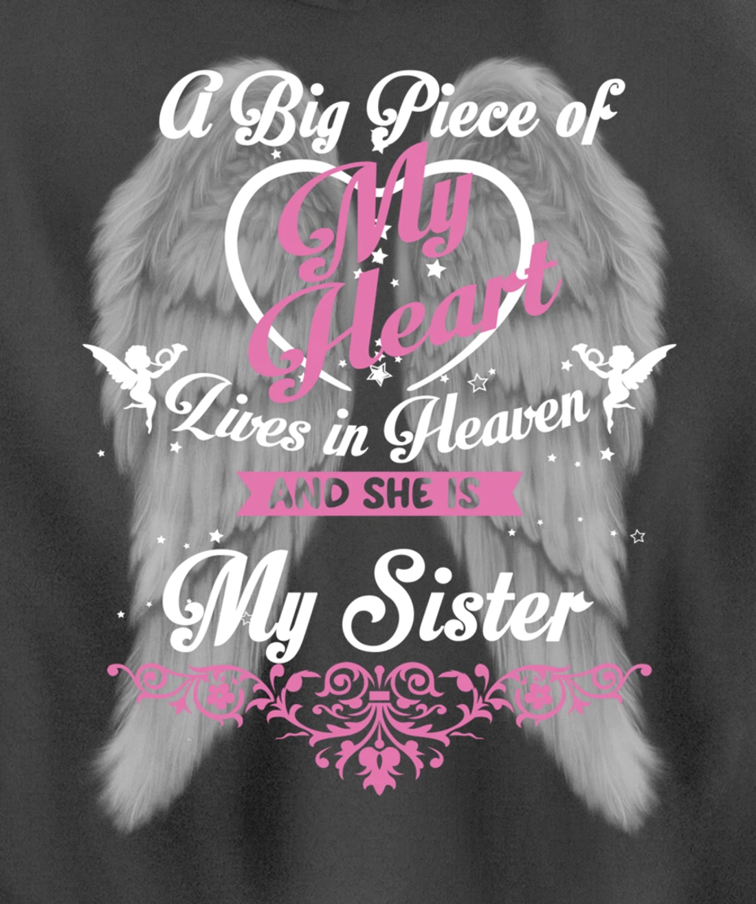 A Big Piece Of My Heart Lives In Heaven And She Is My Sister Pullover Hoodie