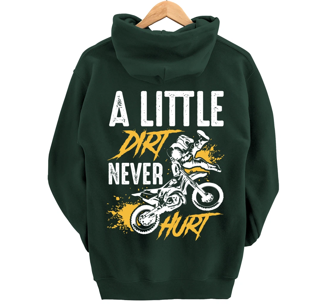 A Little Dirt Never Hurt Funny Motocross Dirt Bike Gift Pullover Hoodie