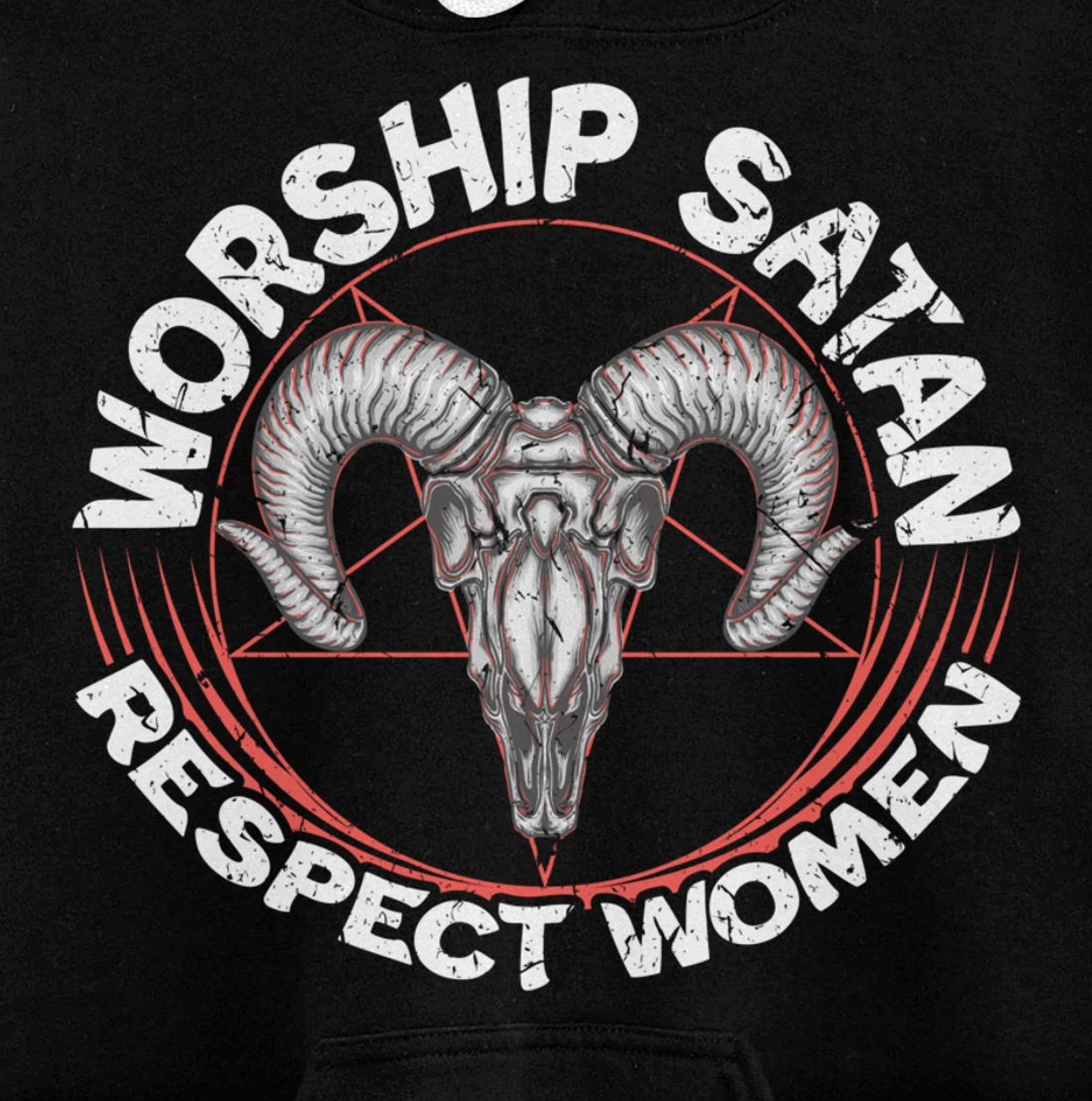 Worship Satan Respect Women Feminist Satanist Satanic Pullover Hoodie